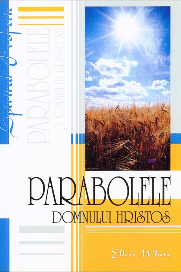 Parabolele Domnului Hristos